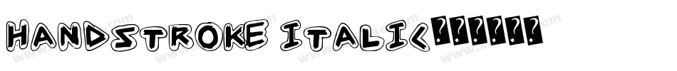 HandStroke Italic字体转换